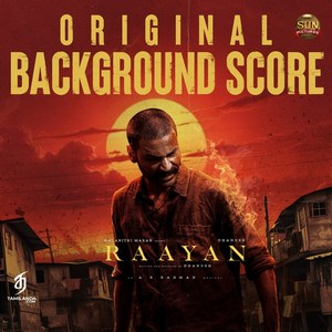 Raayan (Original Background Score) (2024) (A.R. Rahman)